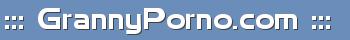 ::: GrannyPorno.com :::